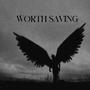 Worth Saving (feat. Ndee) [Explicit]