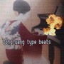 Dong yang type beats