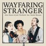 Wayfaring Stranger