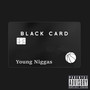 Black Card (Explicit)