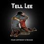 Tell Lee (feat. Sivade) [Explicit]
