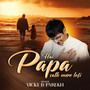 Hai Papa Sath Mere (LoFi)