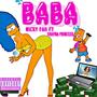 BABA (feat. Shayna Princesss) [Explicit]