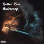 Letter From Hadmoney (Explicit)