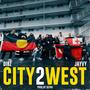 CITY 2 WEST (Explicit)