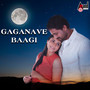 Gaganave Baagi (From 