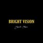 Bright Vision