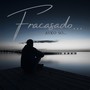 Fracasado (Explicit)