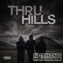 Thru the Hills (Explicit)