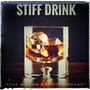 Stiff Drink