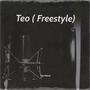 Teo (Freestyle) [Explicit]