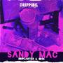 Sandy Mac (feat. 0D1N) [Explicit]