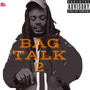 BAG TALK 2 (GET SUM) [Explicit]