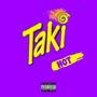 Taki Hot (Explicit)