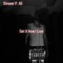 Get It How I Live (Live) [Explicit]