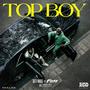 Top Boy (Explicit)