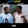 UNK & NEFF (Explicit)