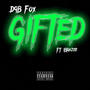 Gifted (feat. IBrazee) [Explicit]