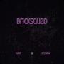 bricksquad (feat. Dabe) [Explicit]