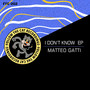 I Don't Know EP