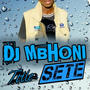 SETE (feat. DJ MBHONI)