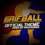 Official Grifball Theme from Red vs. Blue