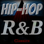 Hip-Hop and R&B Classics