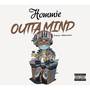 Outta Mind (Explicit)