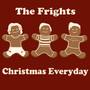 Christmas Everyday - Single