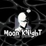 Moon Knight (feat. D.5zone aka chu5) [Explicit]