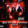 Yge Rise of the Dynasty, Vol. 4 (Explicit)