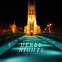 Derby Nights (Explicit)