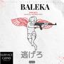 BALEKA (feat. Double Gee) [Explicit]