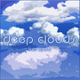 Deep Clouds - Single (Original Mix)