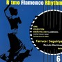 Ritmo Flamenco Rhythm 6: Farruca/Seguiriya