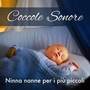 Coccole Sonore: Ninna Nanne Per Piccoli, Suoni Per Dormire Per Bambini