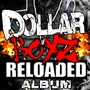 Dollarboyz (Reloaded)