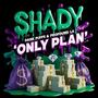Only Plan (feat. Dank Puffs & Profound LA) [Explicit]