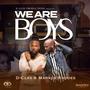 We Are Boys (feat. Marxus Rhodes)