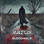 Bloodwalk (Explicit)