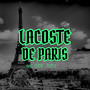 Lacoste de Paris (Explicit)