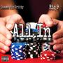 All In (feat. Riq9) [Explicit]