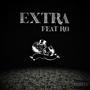 Extra (feat. Ro) [Explicit]