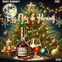 Eggnog & Henny (feat. IXSO) [Explicit]