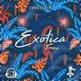 Exotica (Explicit)