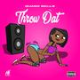 Throw Dat (Explicit)