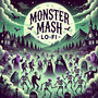 Monster Mash Lo-Fi