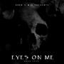 Eyes on Me (Explicit)