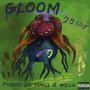 Gloom (Explicit)