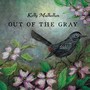 Out of the Gray